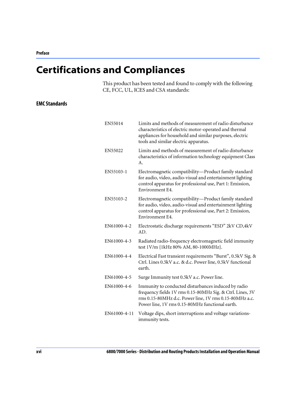 Nokia 7000 Series, 6800 Series operation manual Certifications and Compliances, EMC Standards 