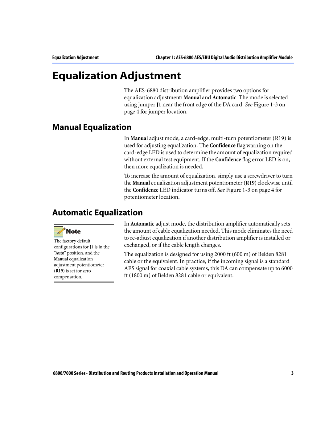 Nokia 6800 Series, 7000 Series operation manual Equalization Adjustment, Manual Equalization, Automatic Equalization 