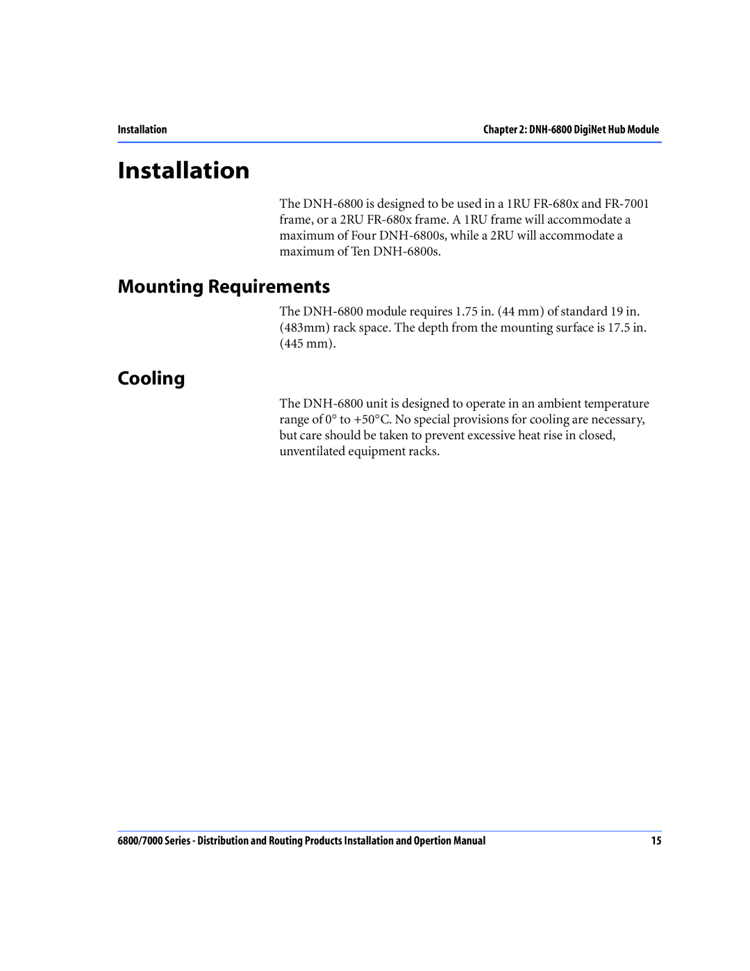 Nokia 6800 Series, 7000 Series operation manual Installation, Mounting Requirements, Cooling 