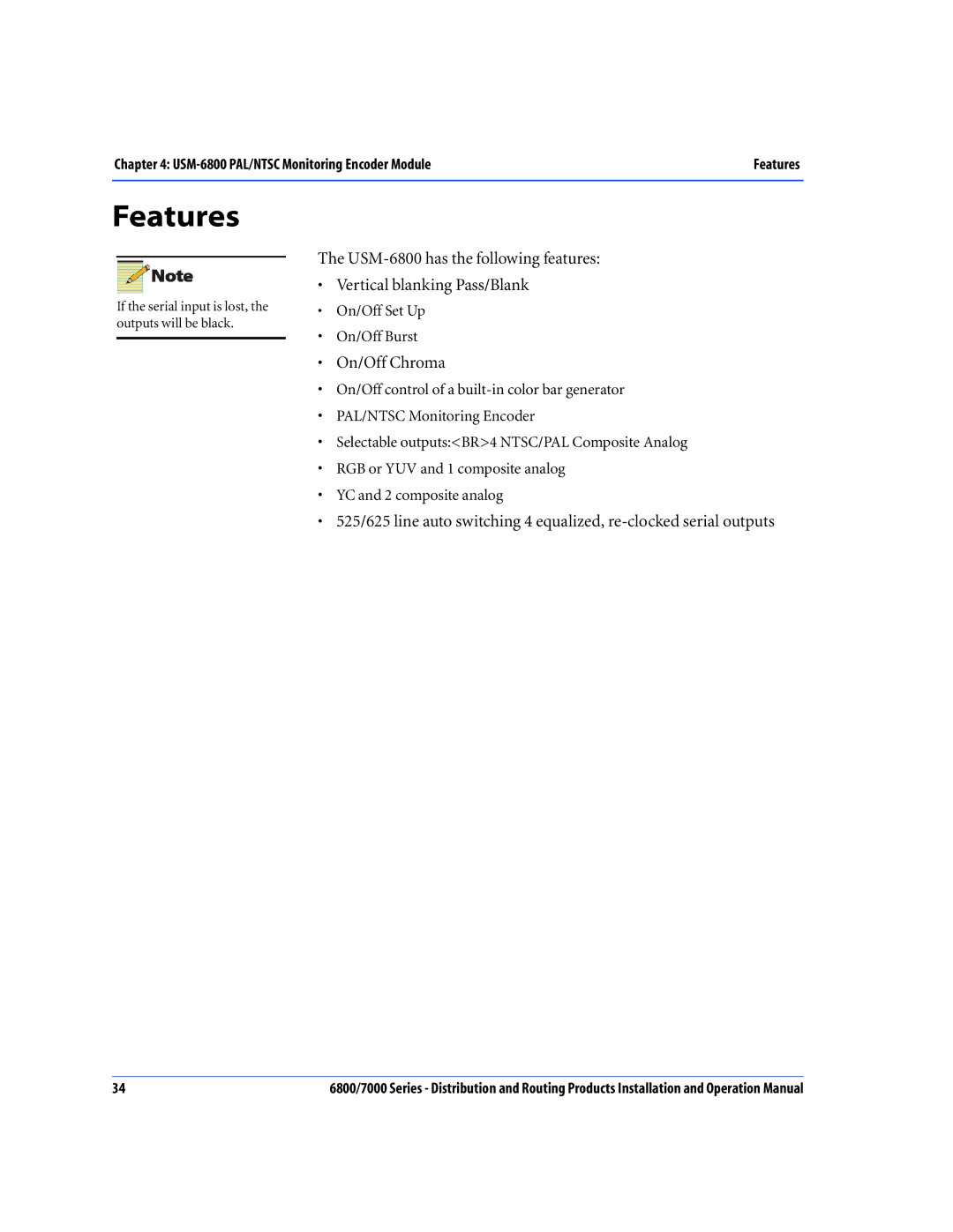 Nokia 7000 Series, 6800 Series operation manual Features, On/Off Chroma 