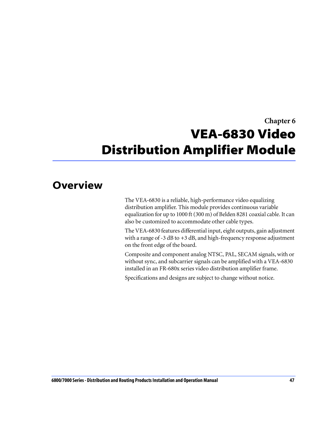 Nokia 6800 Series, 7000 Series operation manual VEA-6830 Video Distribution Amplifier Module, Overview 