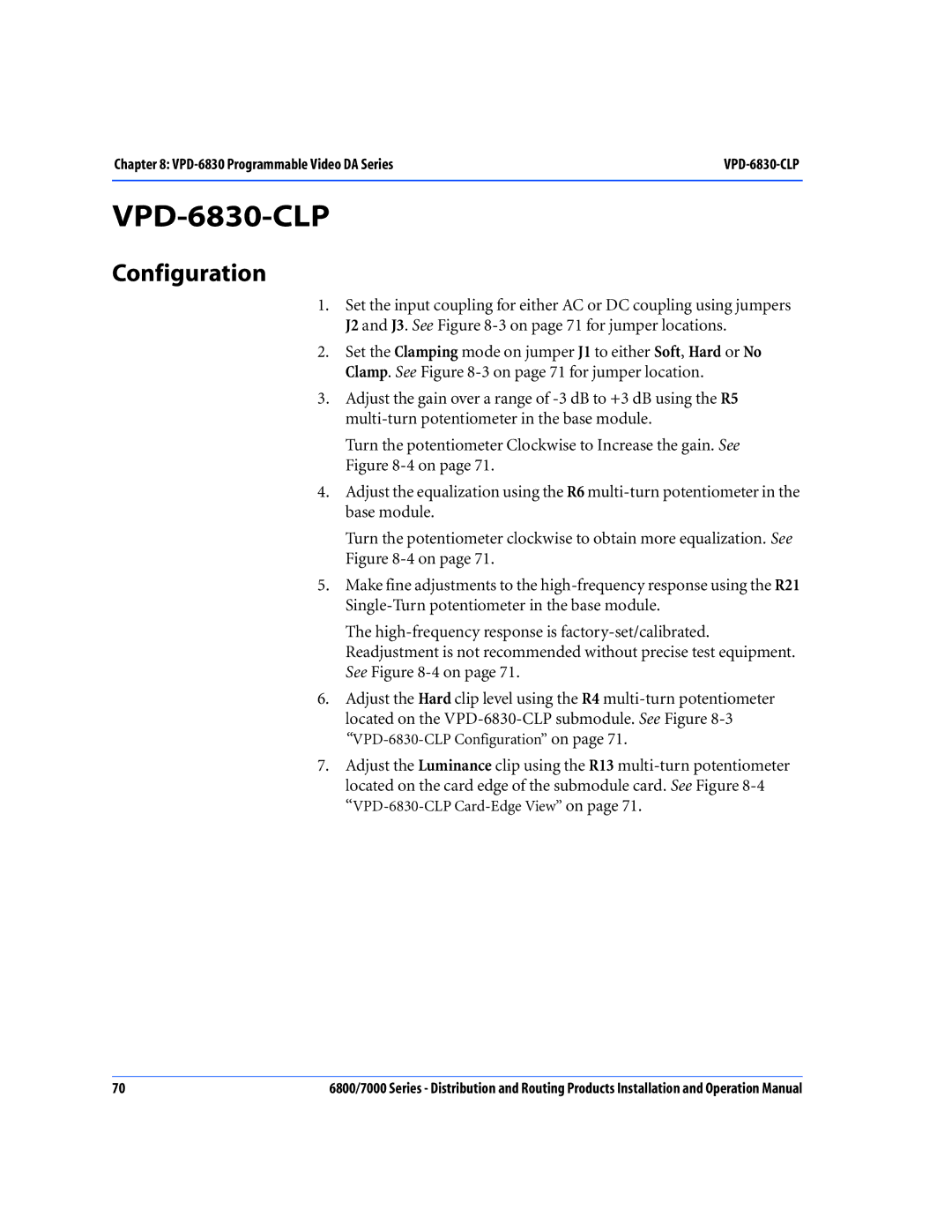 Nokia 7000 Series, 6800 Series operation manual VPD-6830-CLP, Configuration 