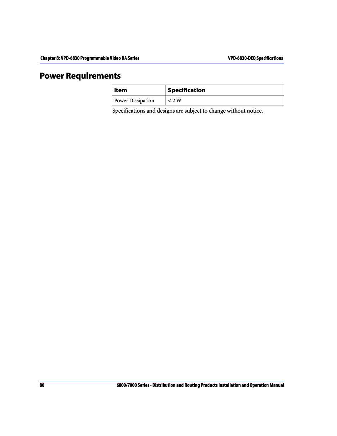 Nokia 7000 Series, 6800 Series operation manual Power Requirements, Specification 