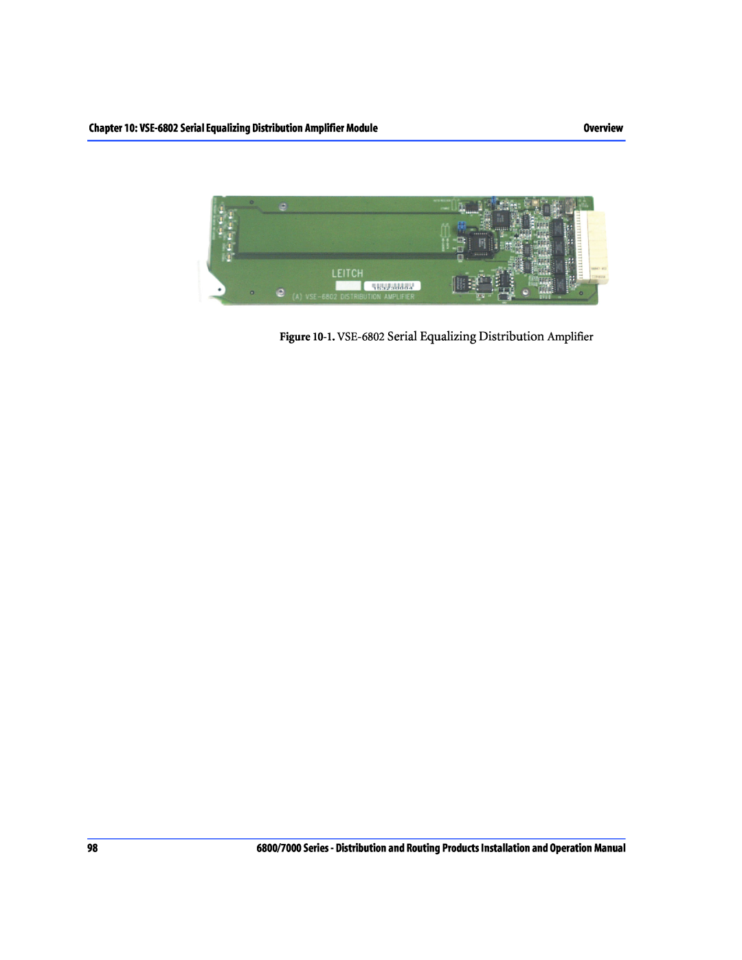 Nokia 7000 Series, 6800 Series operation manual VSE-6802 Serial Equalizing Distribution Amplifier Module, Overview 