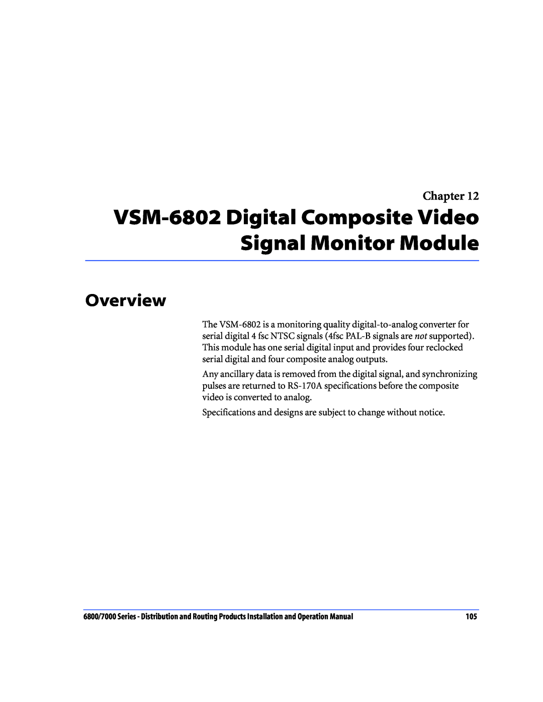 Nokia 6800 Series, 7000 Series operation manual VSM-6802 Digital Composite Video Signal Monitor Module, Overview, Chapter 