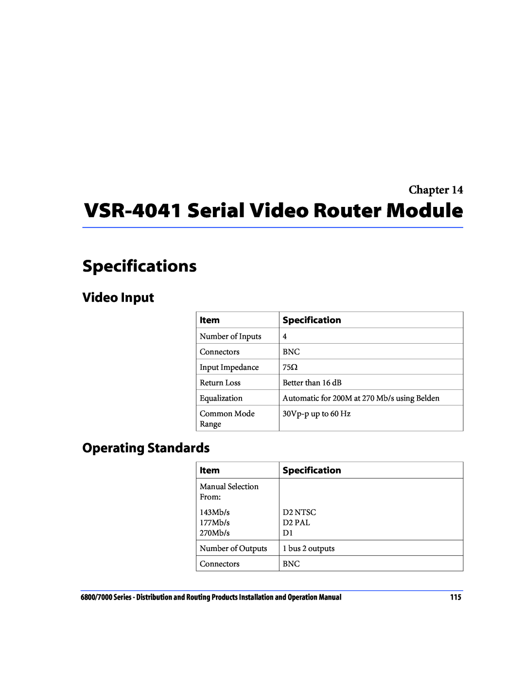Nokia 6800 Series VSR-4041 Serial Video Router Module, Video Input, Operating Standards, Specifications, Chapter 