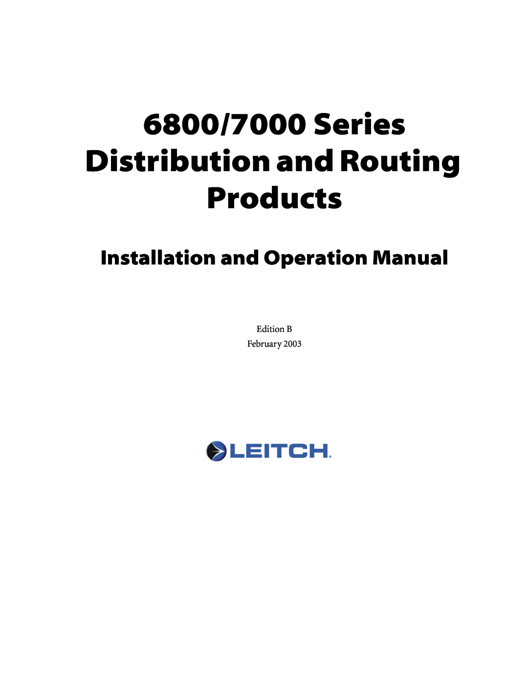 Nokia 6800 Series operation manual Installation and Operation Manual, 6800/7000 Series Distribution and Routing Products 