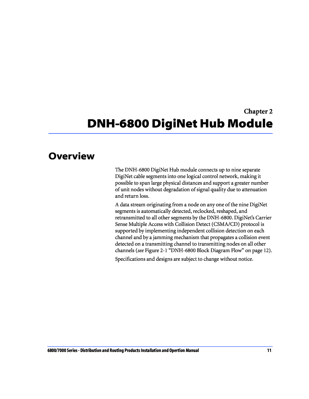 Nokia 6800 Series, 7000 Series operation manual DNH-6800 DigiNet Hub Module, Overview, Chapter 