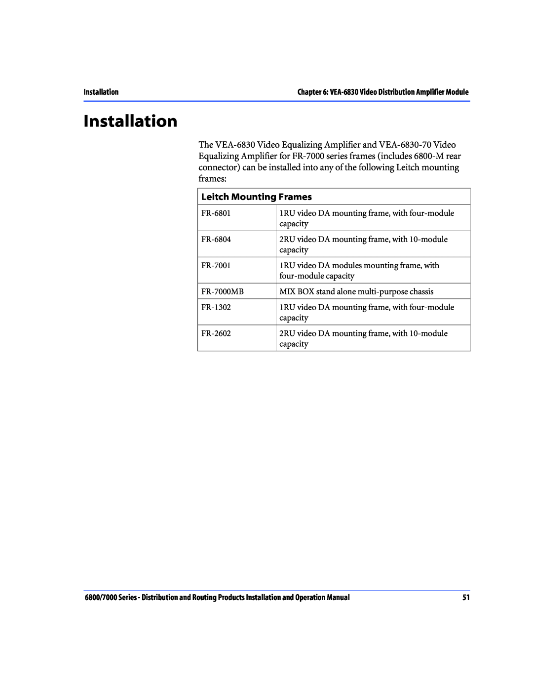 Nokia 6800 Series, 7000 Series operation manual Leitch Mounting Frames, Installation 