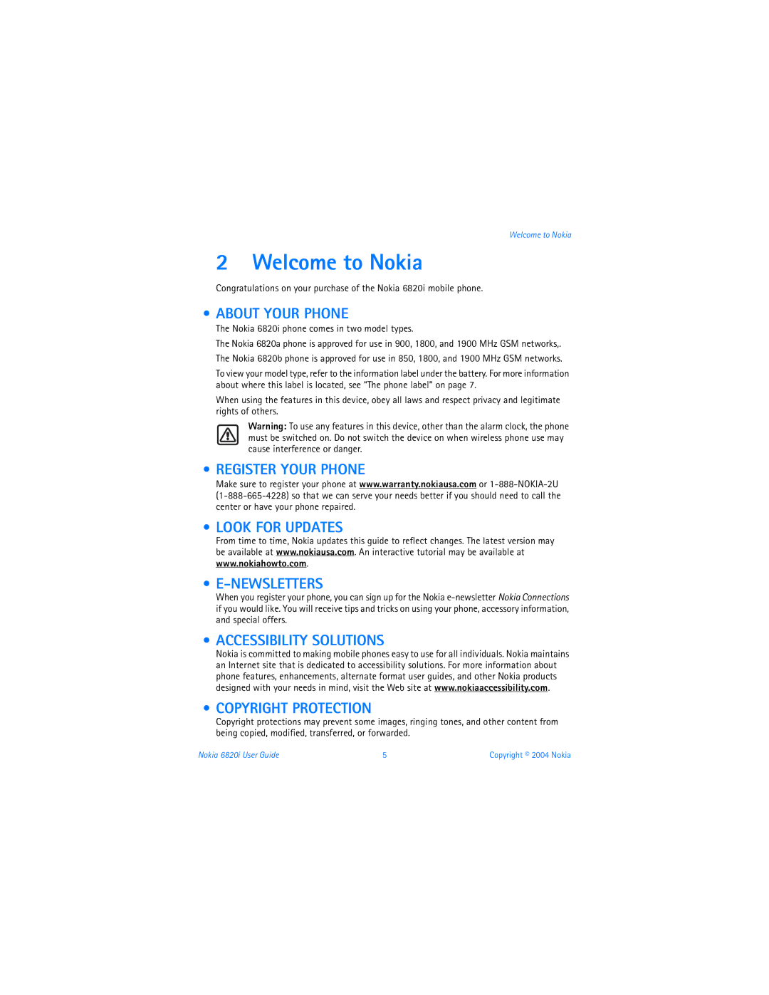 Nokia 6820i warranty Welcome to Nokia, About Your Phone, Register Your Phone Look for Updates Newsletters 