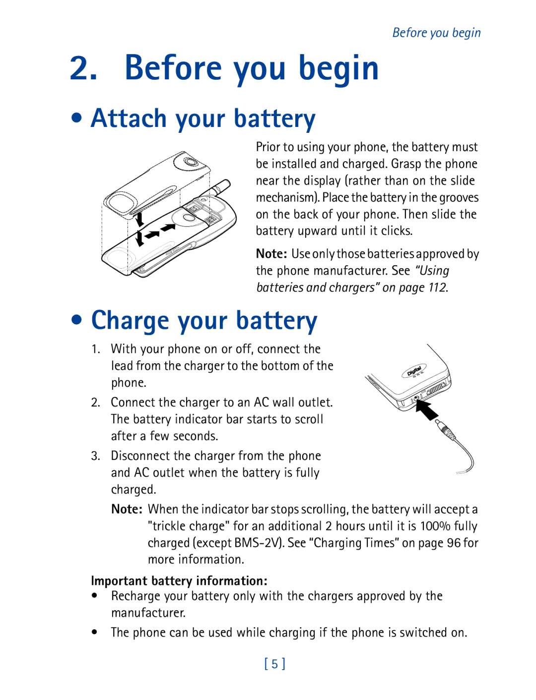 Nokia 7160 manual Before you begin, Attach your battery, Charge your battery, Important battery information 