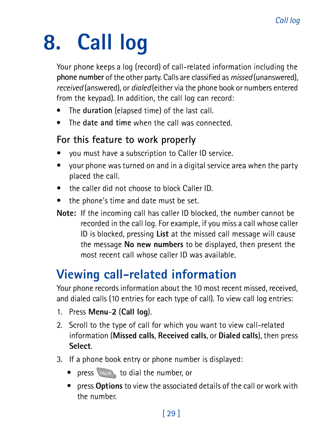 Nokia 7160 manual Viewing call-related information, For this feature to work properly, Press Menu-2 Call log 