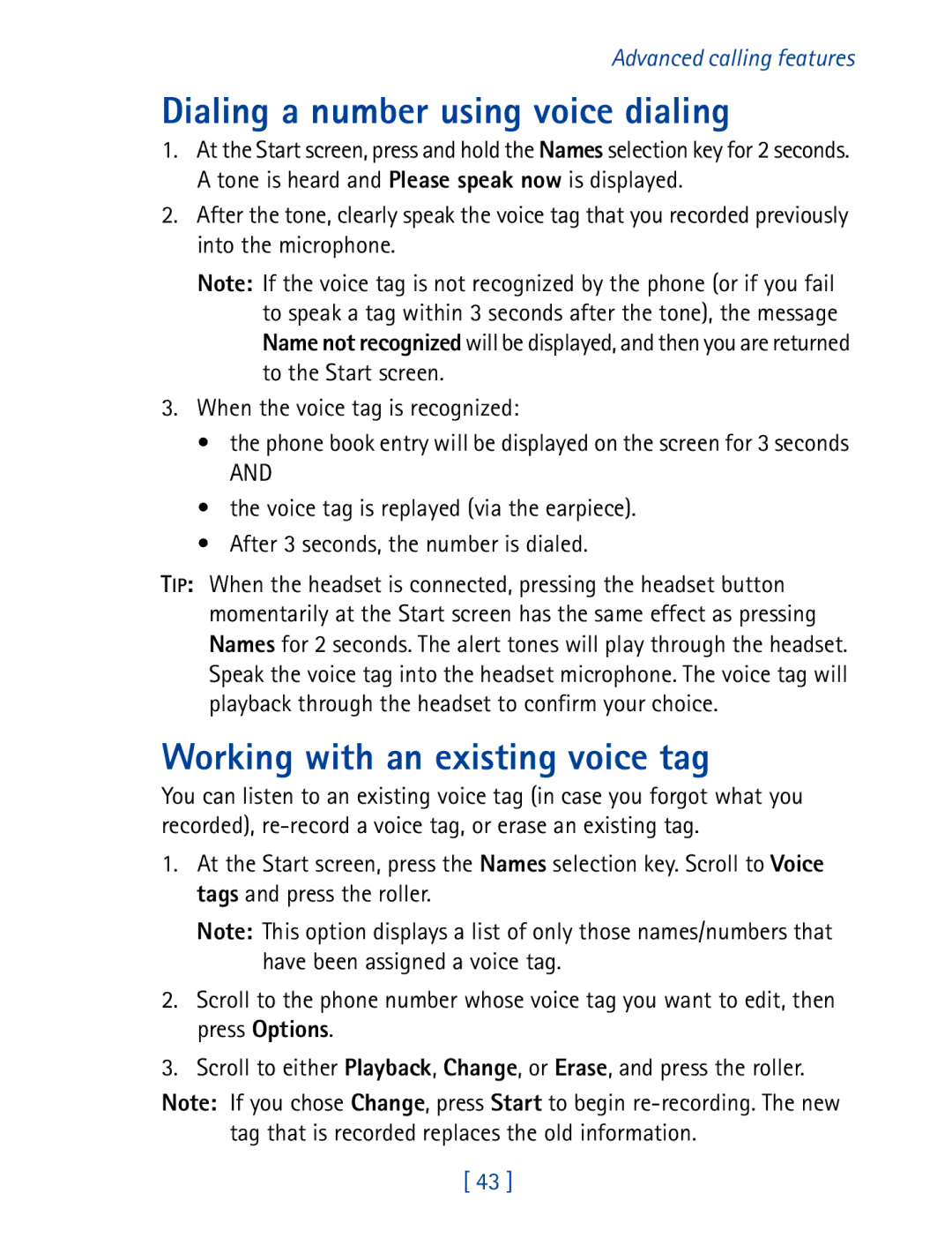 Nokia 7160 manual Dialing a number using voice dialing, Working with an existing voice tag 