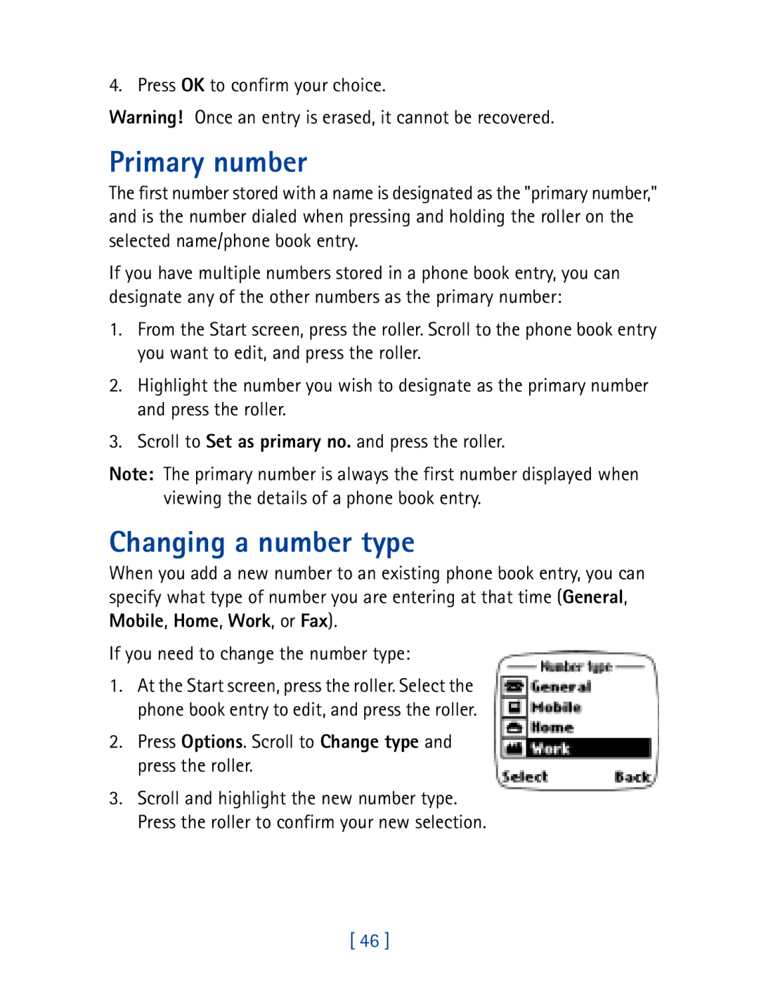 Nokia 7160 manual Primary number, Changing a number type, Press Options. Scroll to Change type and press the roller 