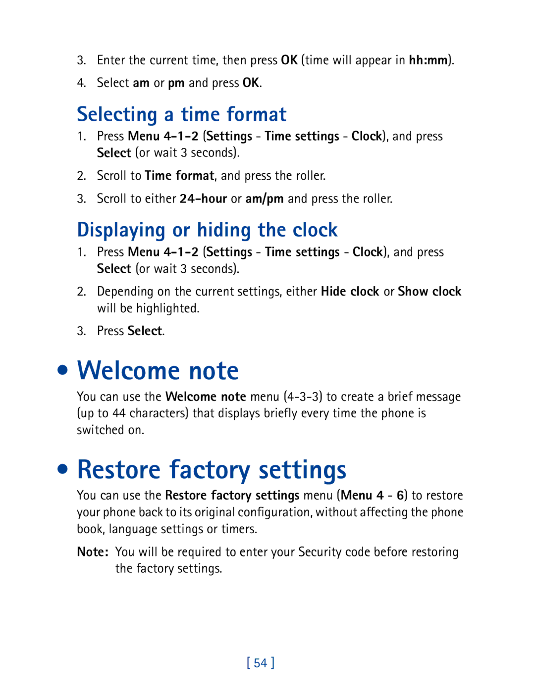 Nokia 7160 manual Welcome note, Restore factory settings, Selecting a time format, Displaying or hiding the clock 