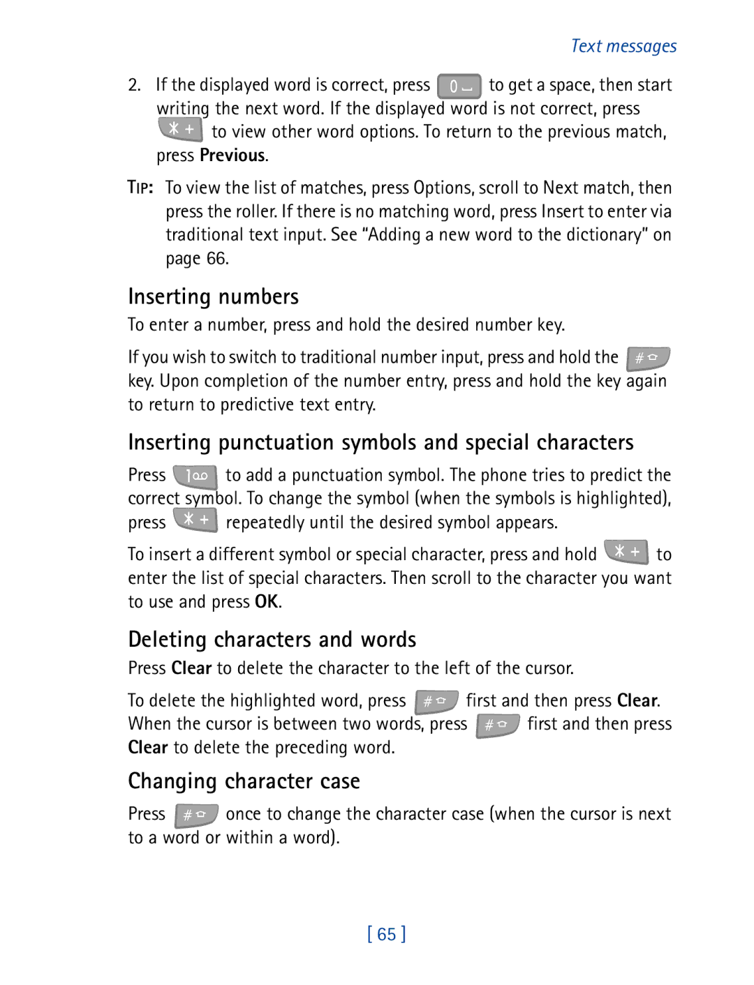 Nokia 7160 manual Inserting numbers, Inserting punctuation symbols and special characters, Deleting characters and words 