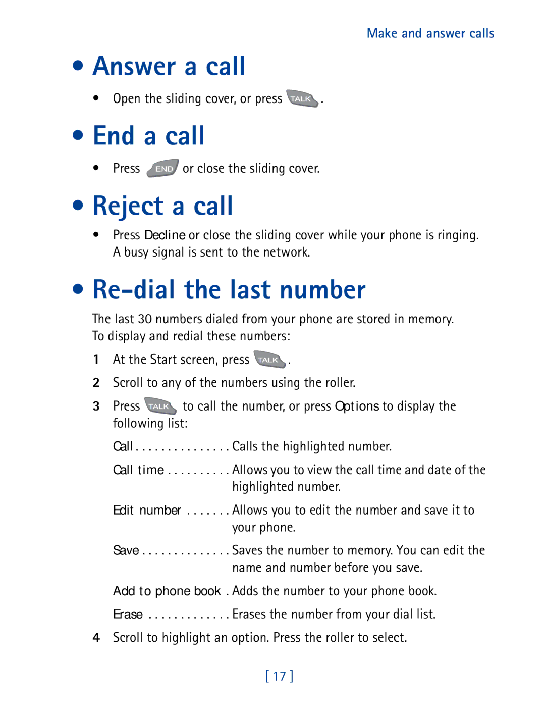 Nokia 7190 manual Answer a call, End a call, Reject a call, Re-dial the last number 