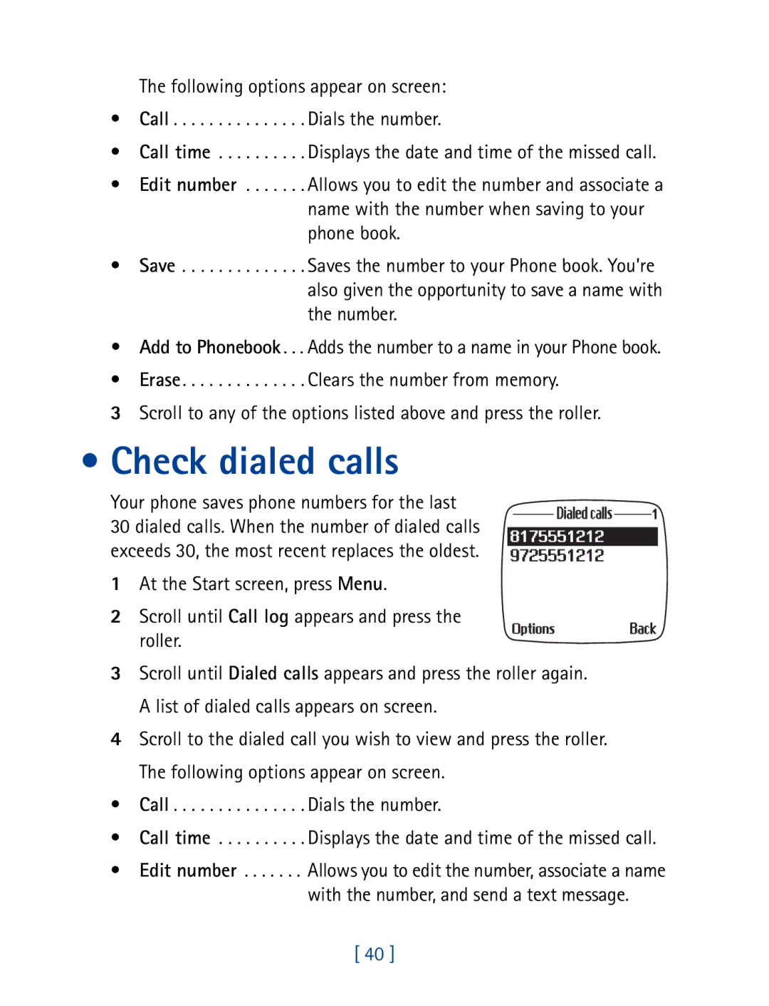 Nokia 7190 manual Check dialed calls, Your phone saves phone numbers for the last 