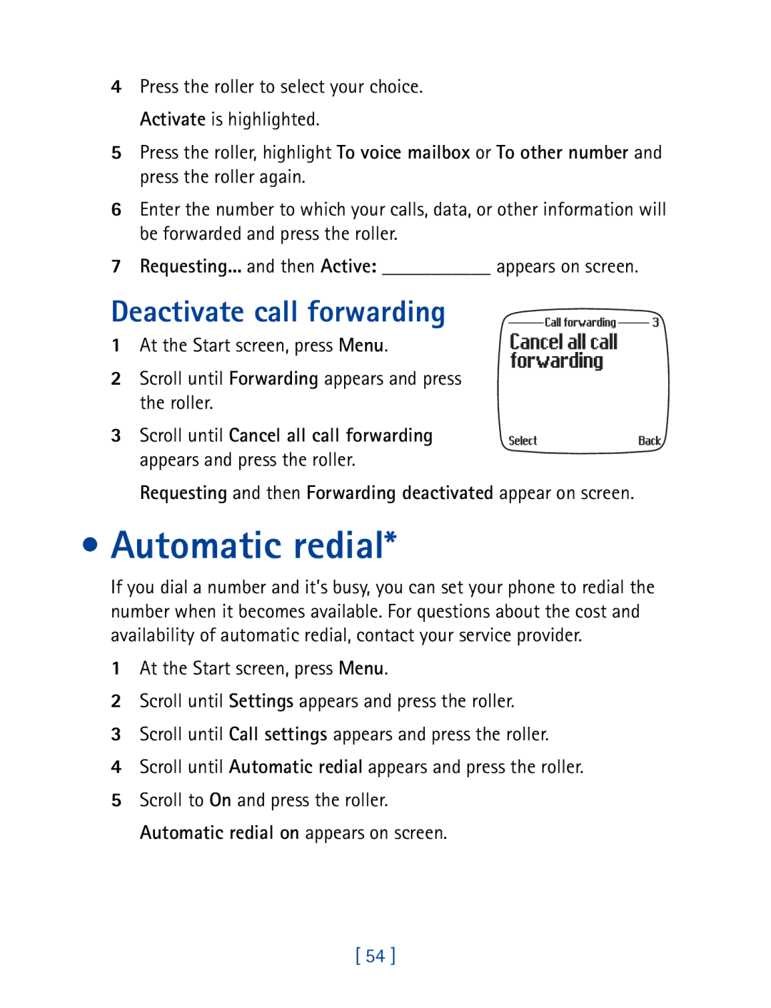 Nokia 7190 manual Automatic redial, Deactivate call forwarding, Requesting... and then Active appears on screen 