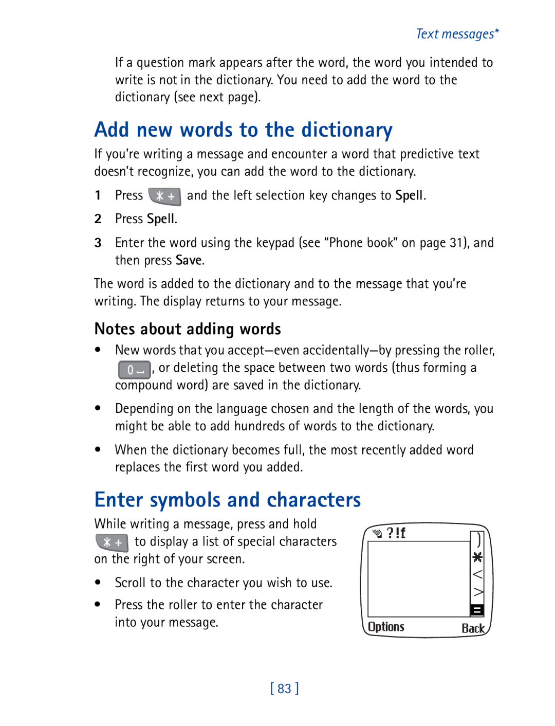 Nokia 7190 manual Add new words to the dictionary, Enter symbols and characters, Compound word are saved in the dictionary 