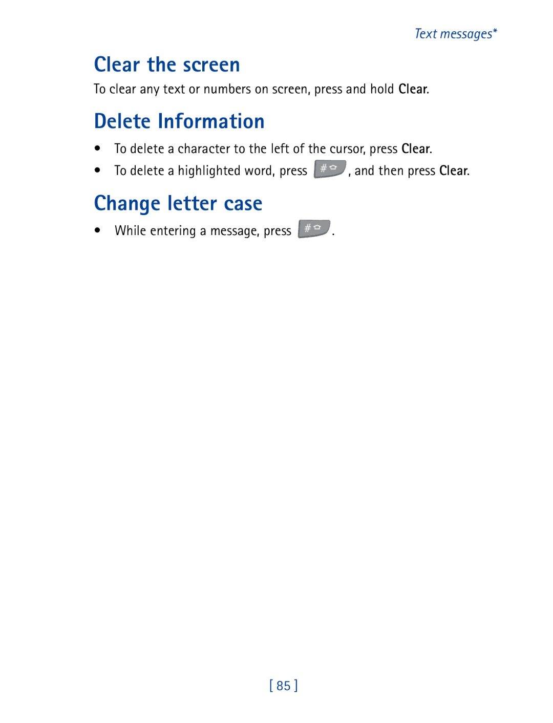 Nokia 7190 manual Clear the screen, Delete Information, Change letter case, While entering a message, press 