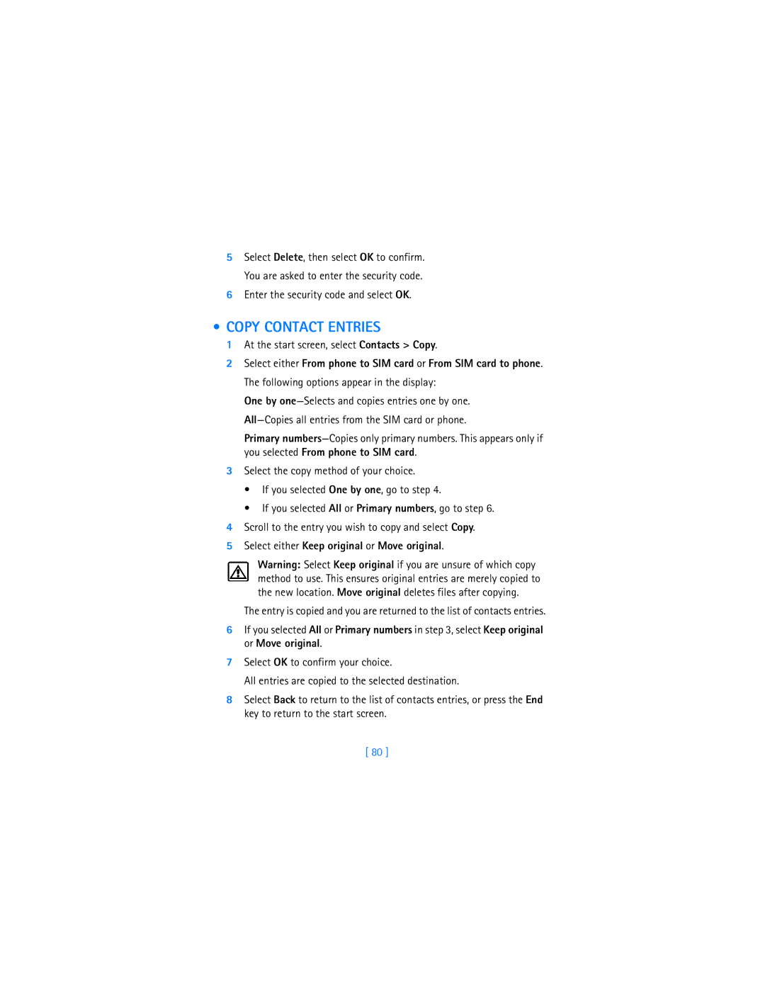 Nokia 7250i warranty Copy Contact Entries, Select either Keep original or Move original 