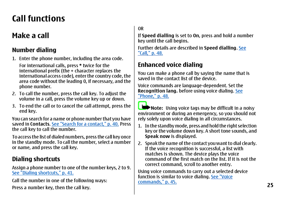 Nokia 7500 Prism manual Call functions, Make a call, Number dialing, Dialing shortcuts, Enhanced voice dialing 