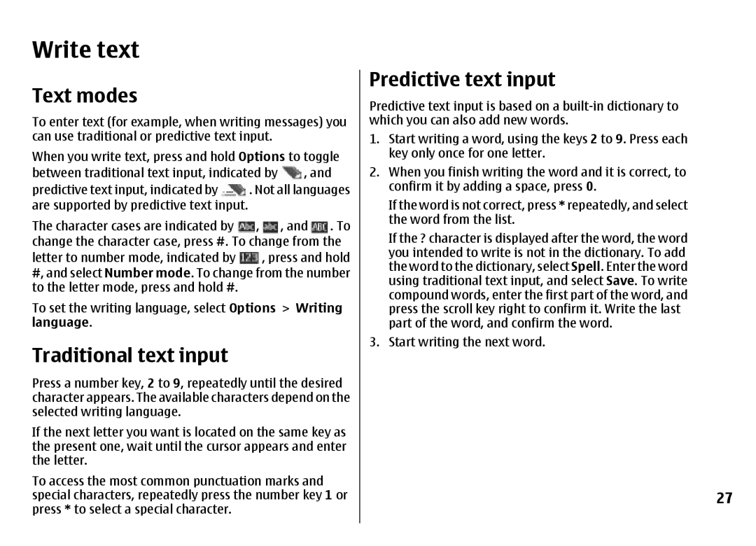 Nokia 7500 Prism manual Write text, Text modes, Traditional text input, Predictive text input 