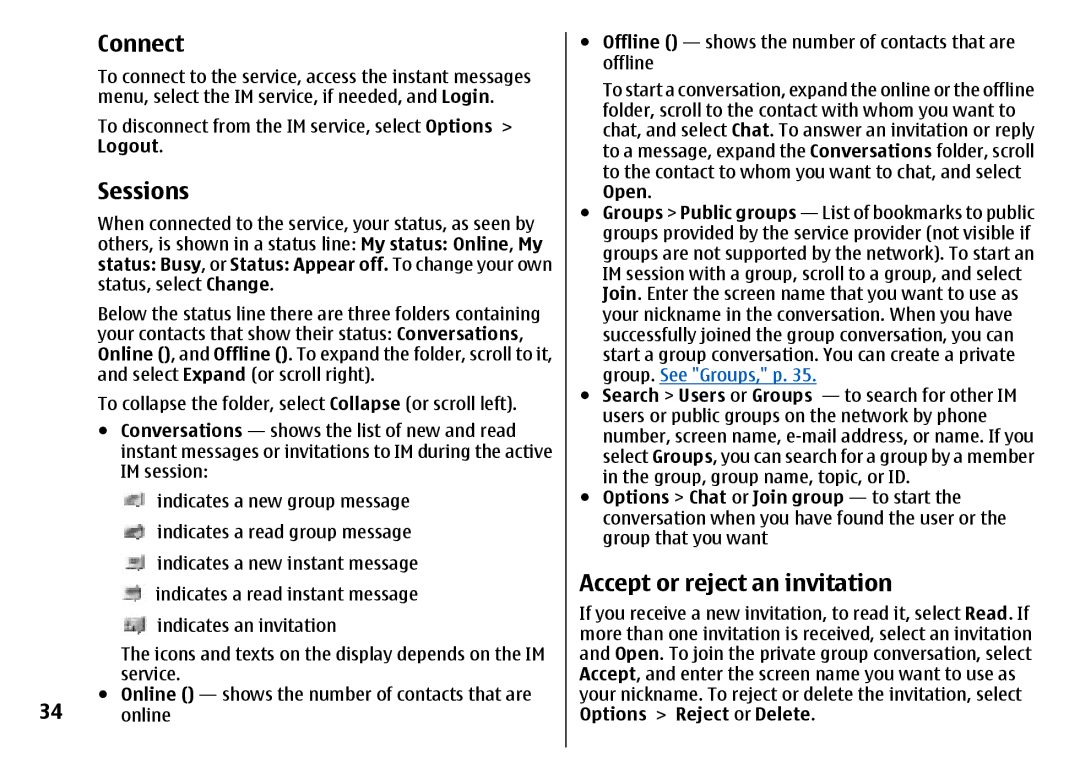 Nokia 7500 Prism manual Connect, Sessions, Accept or reject an invitation 