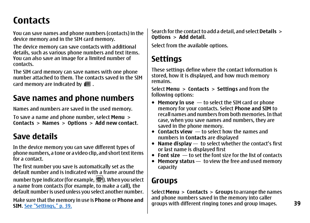 Nokia 7500 Prism manual Contacts, Save names and phone numbers, Save details, Settings, Groups 