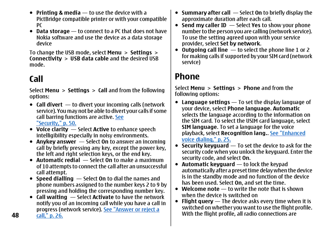 Nokia 7500 Prism manual Call, Select Menu Settings Phone and from the following options 