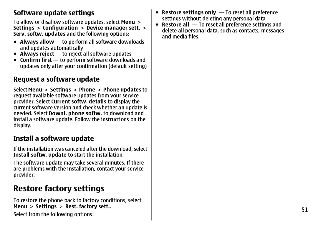 Nokia 7500 Prism Restore factory settings, Software update settings, Request a software update, Install a software update 