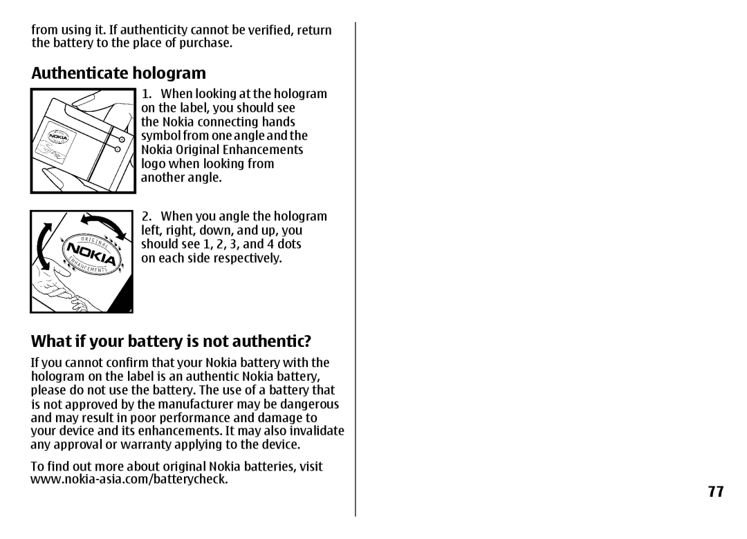 Nokia 7500 Prism manual Authenticate hologram, What if your battery is not authentic? 