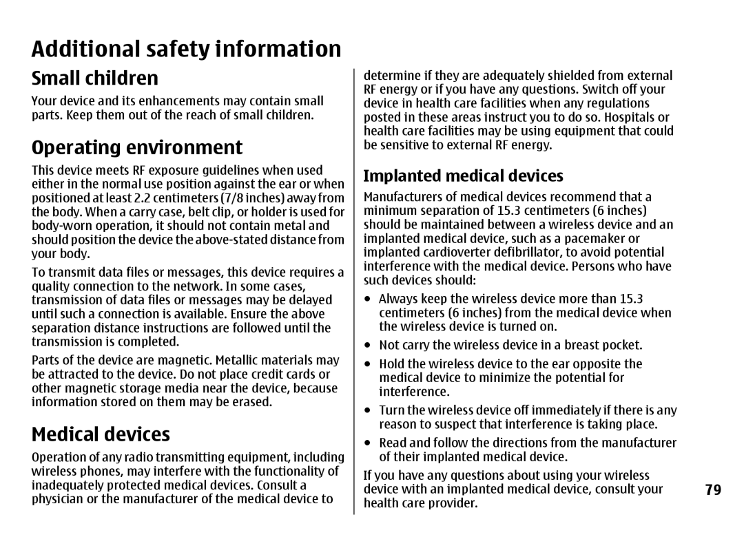 Nokia 7500 Prism manual Additional safety information, Small children, Operating environment, Medical devices 