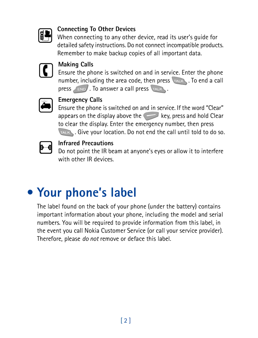 Nokia 7610 manual Your phone’s label, Connecting To Other Devices, Making Calls, Emergency Calls, Infrared Precautions 