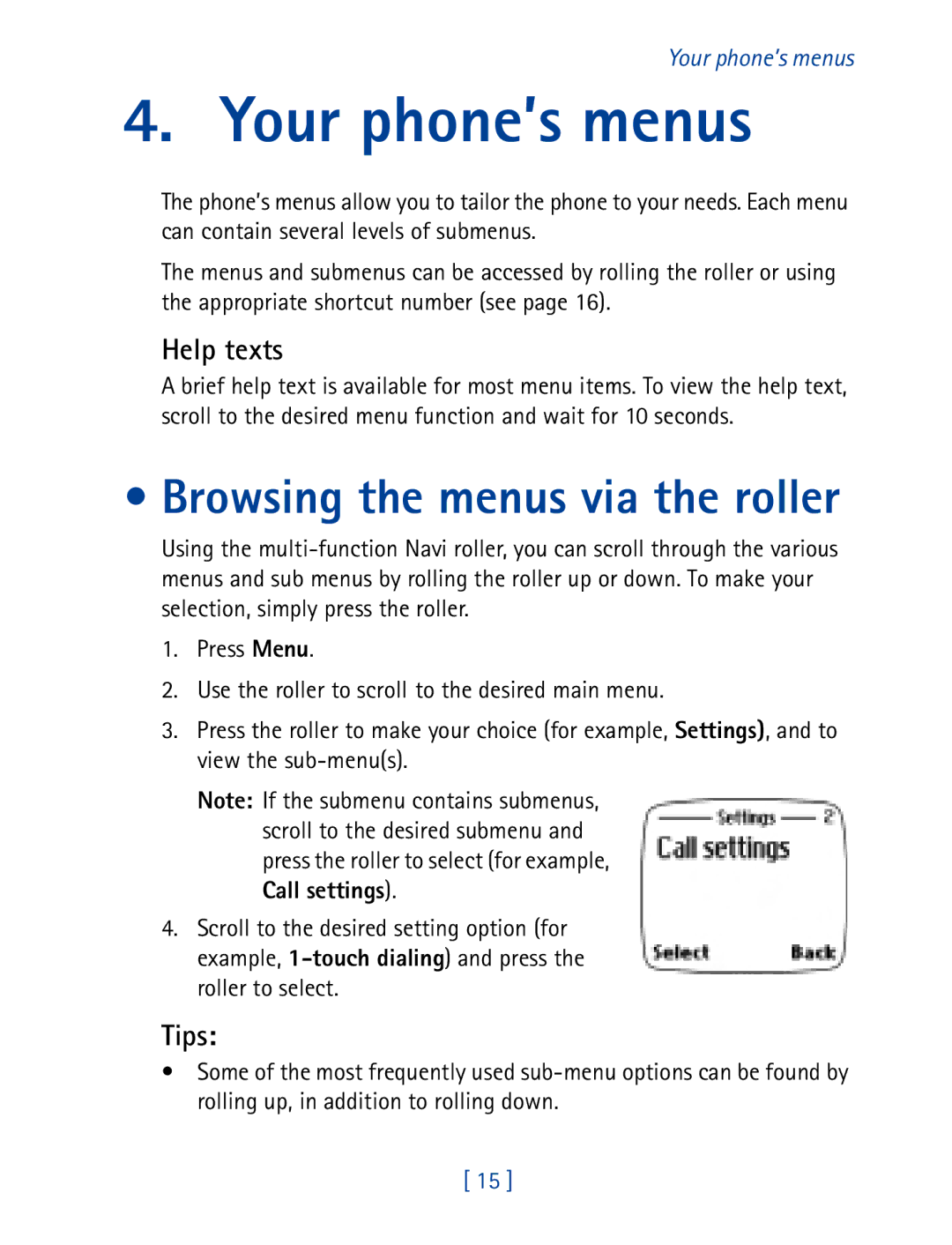 Nokia 7610 manual Your phone’s menus, Browsing the menus via the roller, Help texts, Tips 