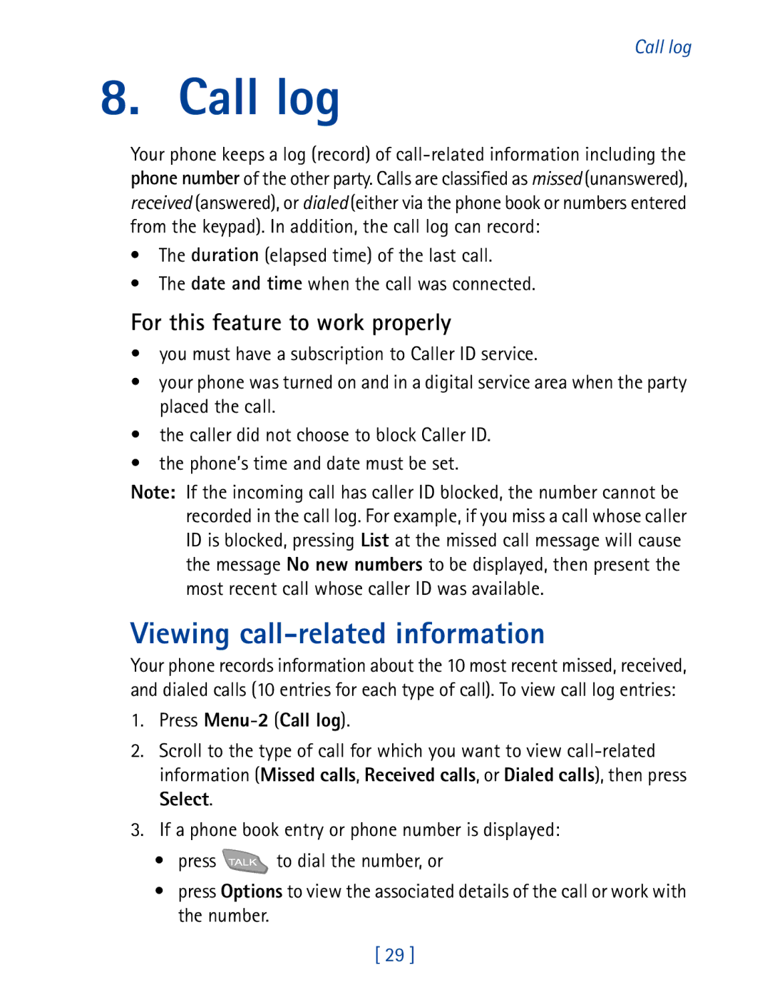 Nokia 7610 manual Viewing call-related information, For this feature to work properly, Press Menu-2 Call log 