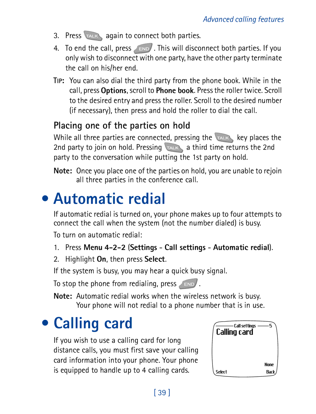 Nokia 7610 manual Automatic redial, Calling card, Placing one of the parties on hold 