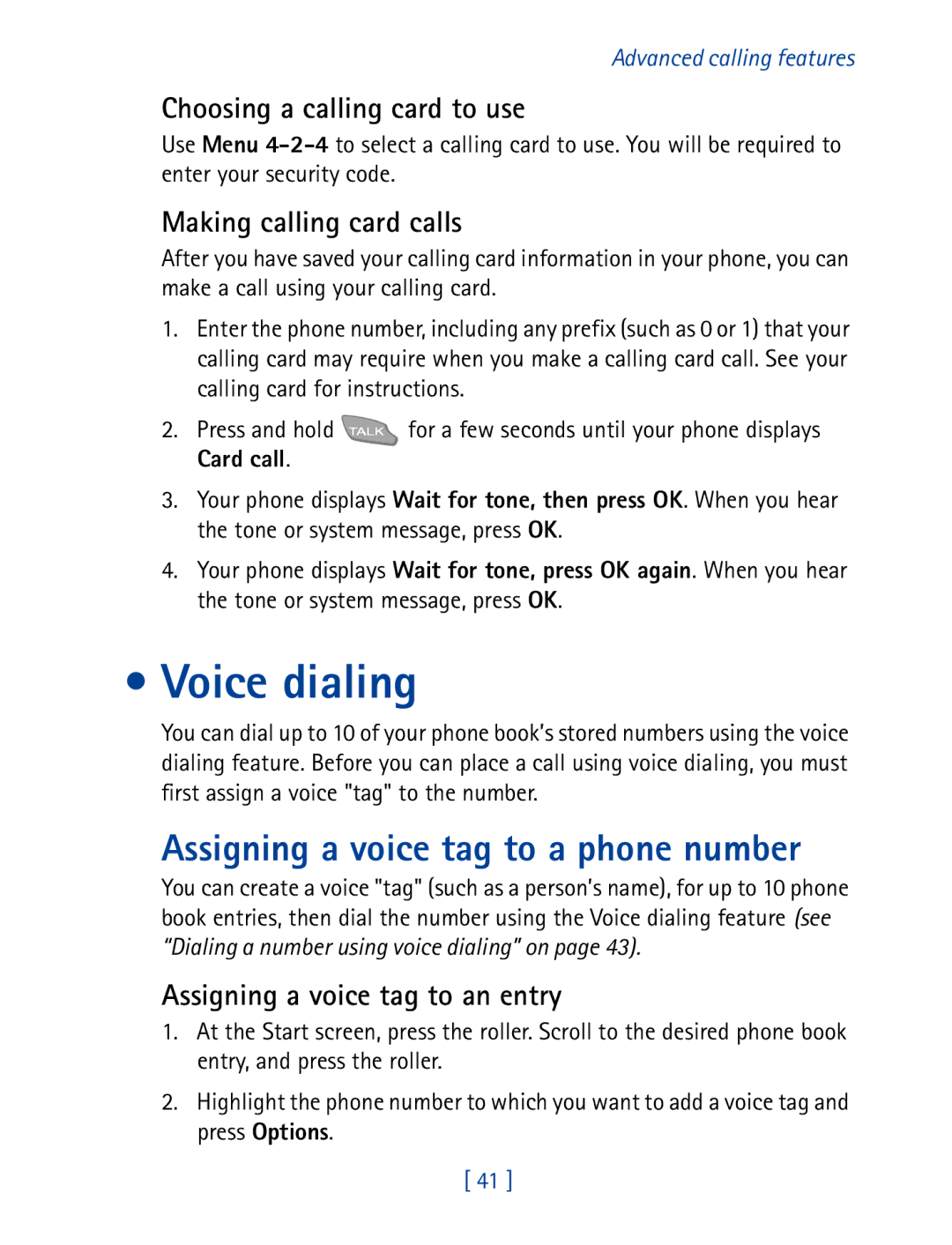 Nokia 7610 manual Voice dialing, Assigning a voice tag to a phone number, Choosing a calling card to use 