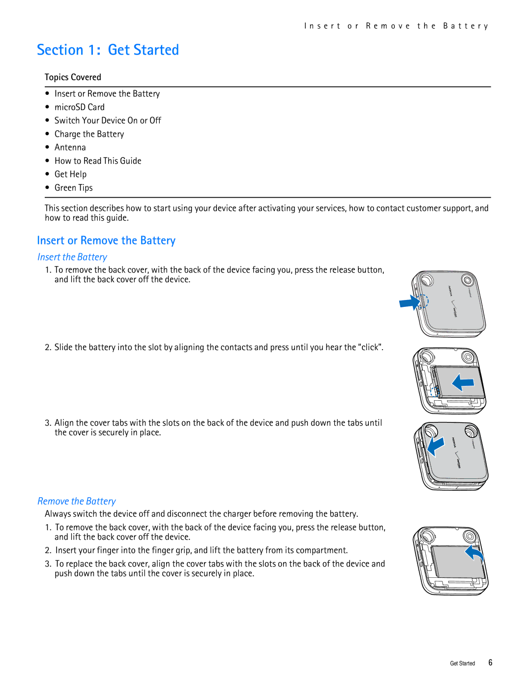 Nokia 7705 manual Get Started, Insert or Remove the Battery, Insert the Battery, Topics Covered 