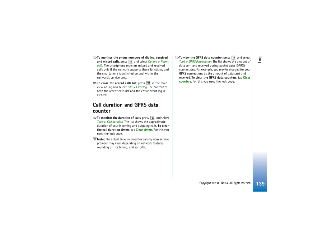 Nokia 7710 manual Call duration and Gprs data counter, To monitor the phone numbers of dialled, received 