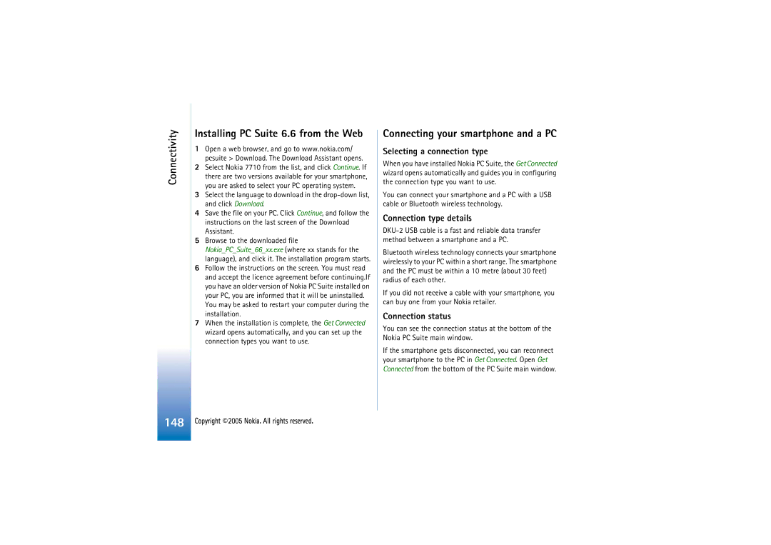 Nokia 7710 Connectivity Installing PC Suite 6.6 from the Web, Connecting your smartphone and a PC, Connection type details 