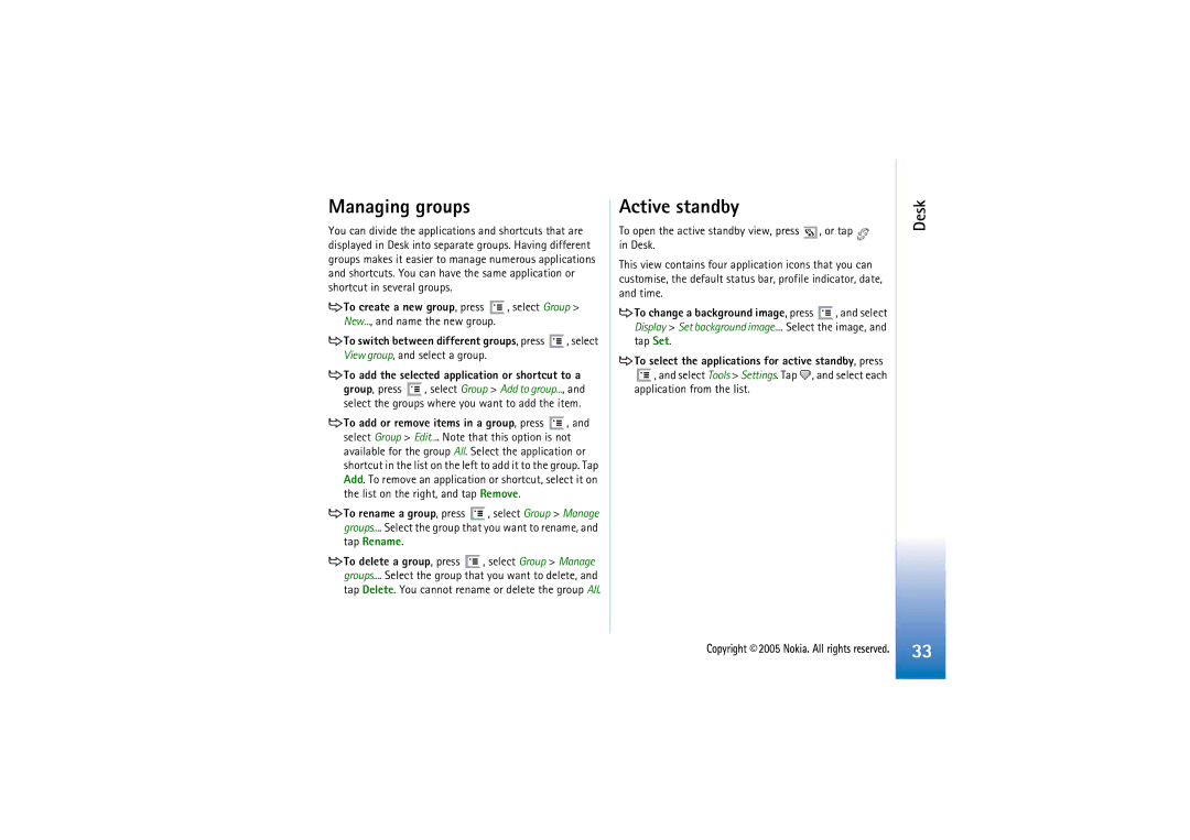 Nokia 7710 manual Managing groups, Active standby, To select the applications for active standby, press 