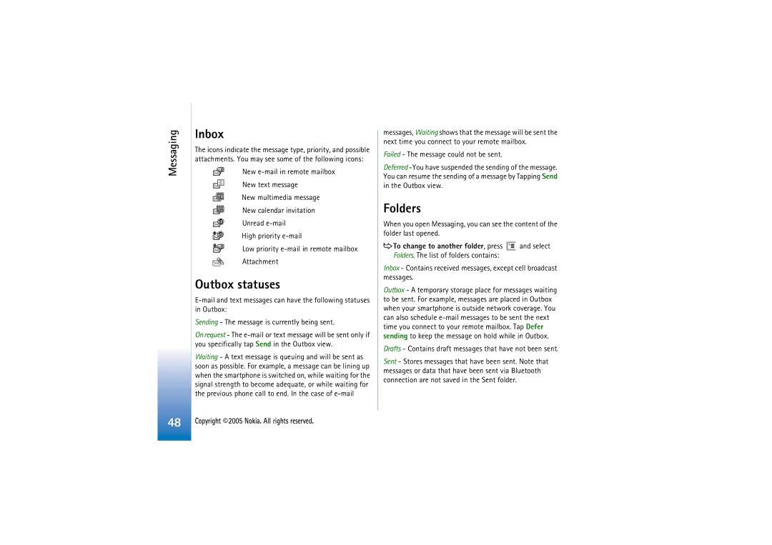 Nokia 7710 manual Inbox, Outbox statuses, Folders, Drafts Contains draft messages that have not been sent 