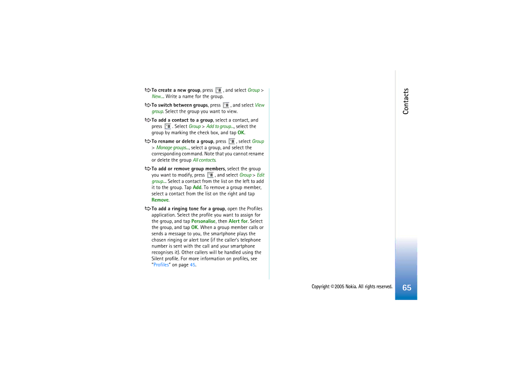 Nokia 7710 manual To add a contact to a group, select a contact, To rename or delete a group, press , select Group 
