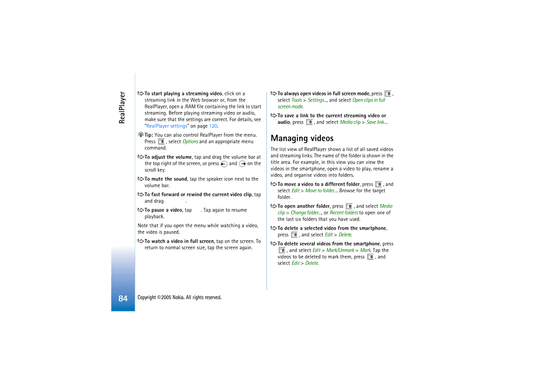 Nokia 7710 manual Managing videos, To delete a selected video from the smartphone 