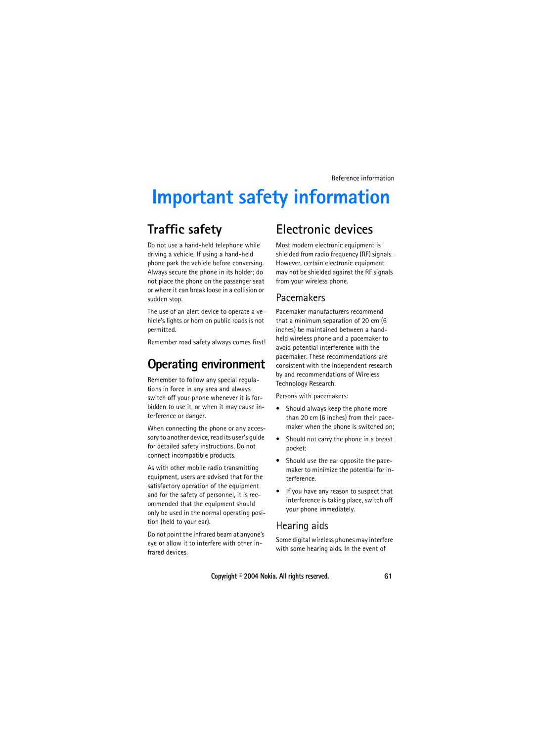 Nokia 8210 manual Traffic safety, Electronic devices, Operating environment, Persons with pacemakers 