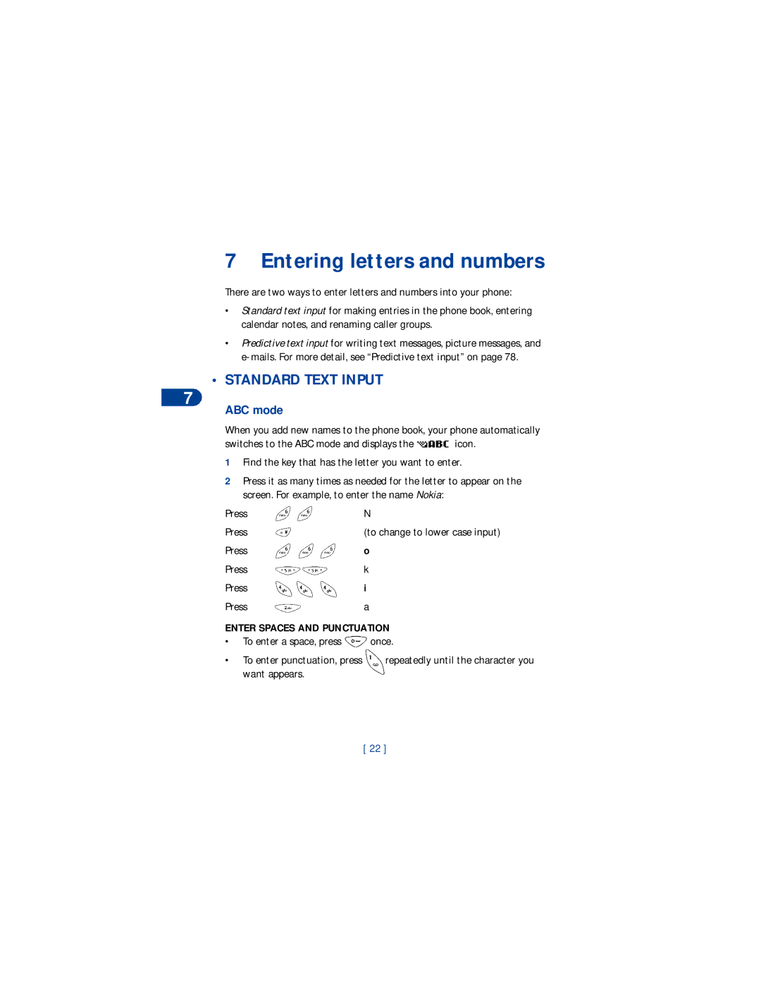 Nokia 8265 warranty Entering letters and numbers, Standard Text Input, ABC mode, Enter Spaces and Punctuation 