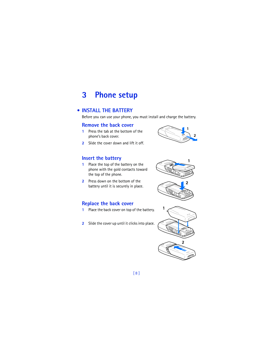 Nokia 8265i warranty Phone setup, Install the Battery, Remove the back cover, Insert the battery, Replace the back cover 