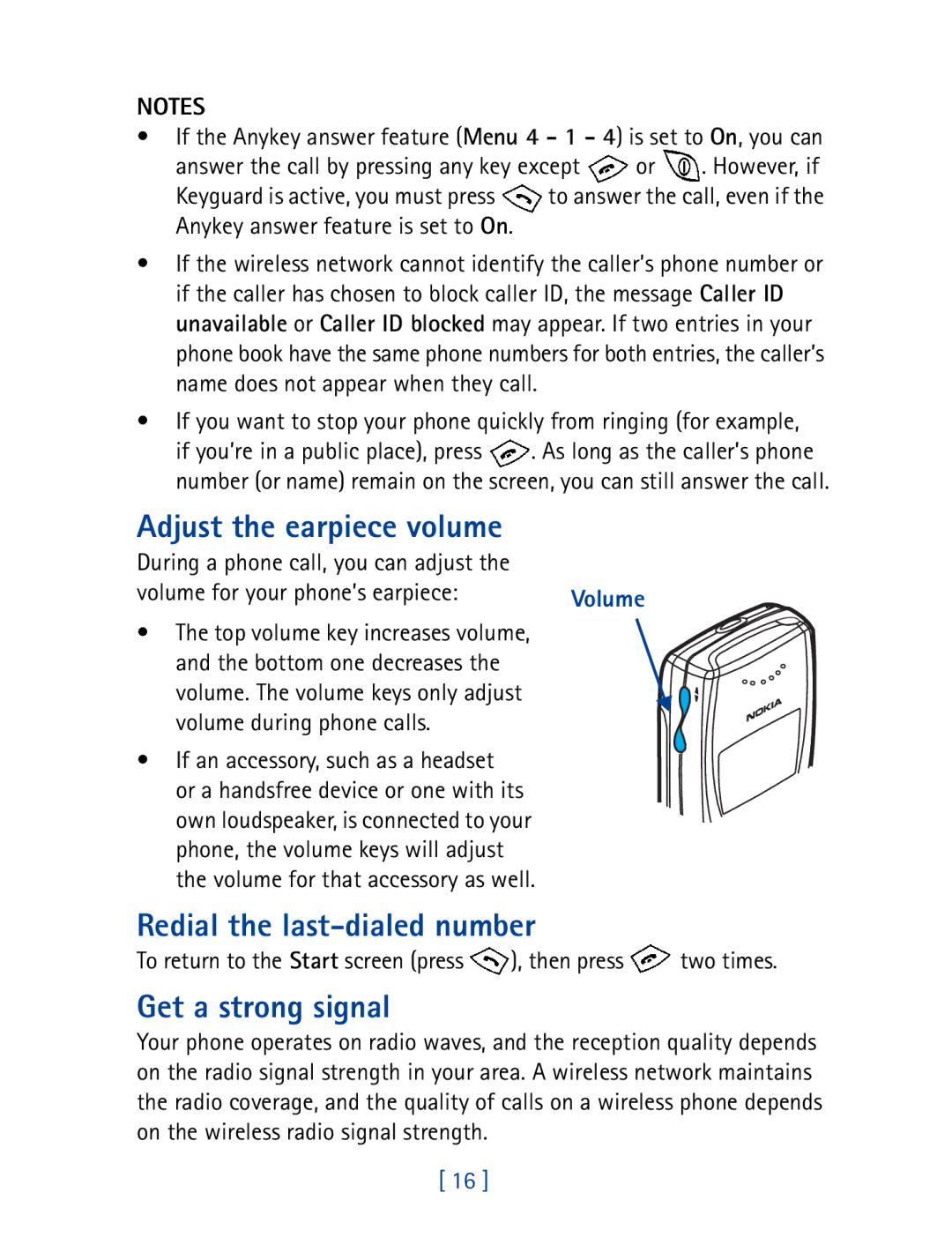 Nokia 8270 warranty Adjust the earpiece volume, Redial the last-dialed number, Get a strong signal 